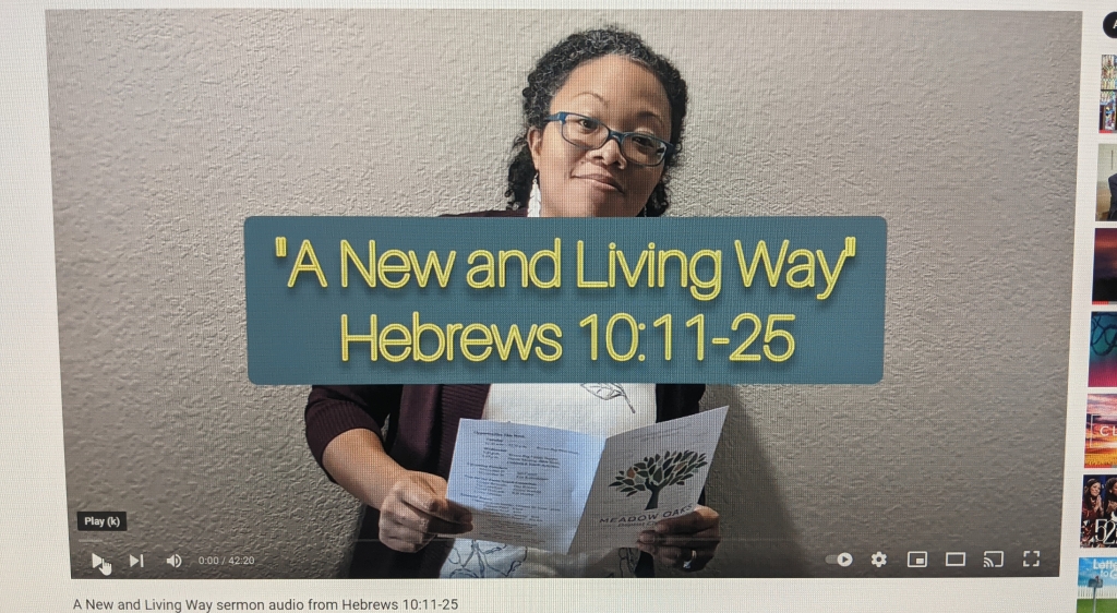 A New and Living Way sermon from Hebrews 10:11-25